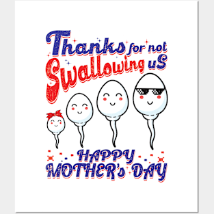 Thanks for not Swallowing us Mother's Day Posters and Art